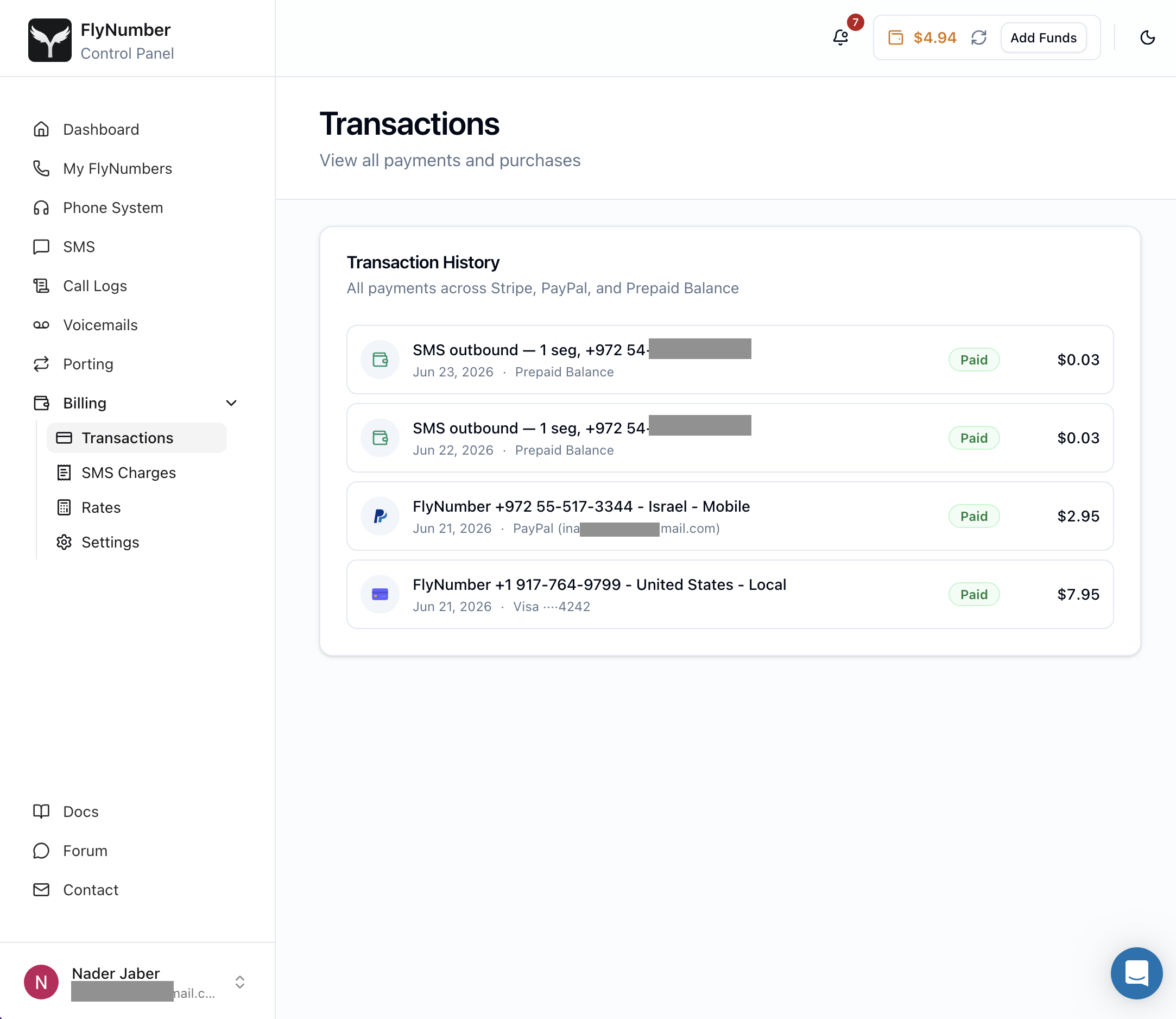 The Transactions screen, listing every payment and purchase across Stripe, PayPal, and prepaid balance, each marked as paid with its amount.