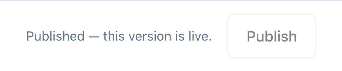 The message Published — this version is live next to the Publish button
