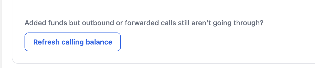 Bottom of the Phone System Panel page asking whether calls still aren't going through after adding funds, with the Refresh calling balance button below
